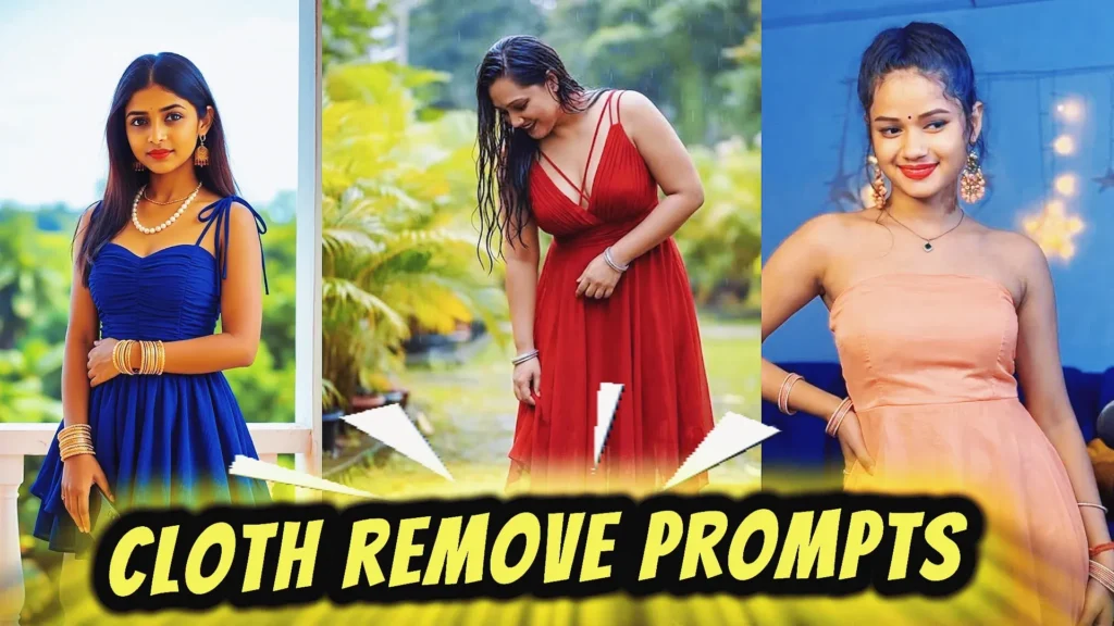 Best Cloth Remove Prompt for Gemini AI (Realistic Outfit Editing Tips)